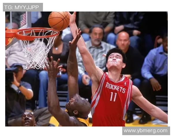 姚明中锋集锦回顾：传奇巨人如何改变篮球历史与未来